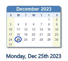 December 25, 2023 (Monday) .